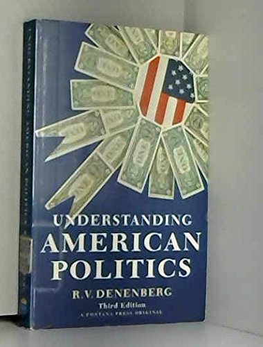 Understanding American Politics