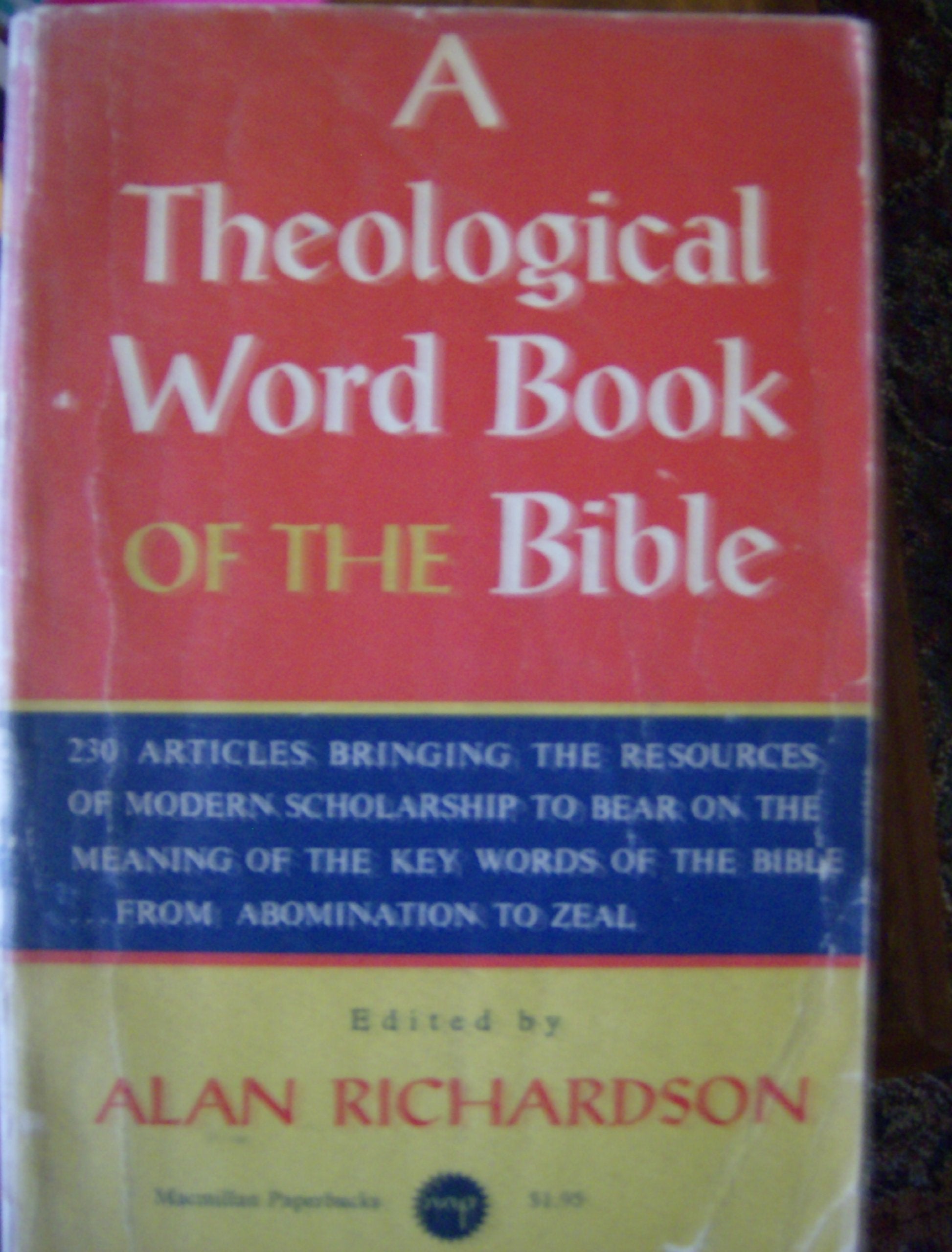 A Theological Word Book of the Bible