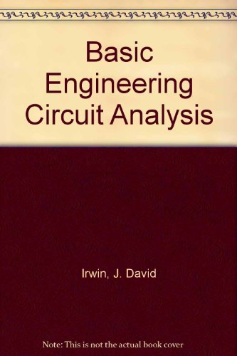 Basic Engineering Circuit Analysis