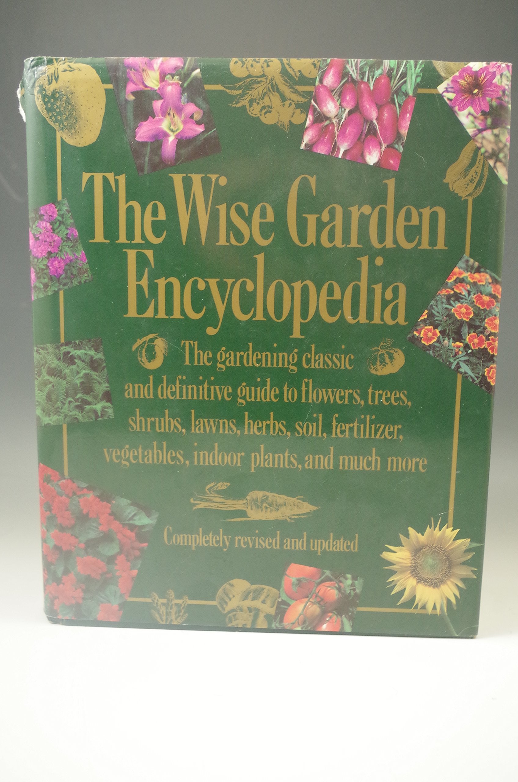 The Wise Garden Encyclopedia