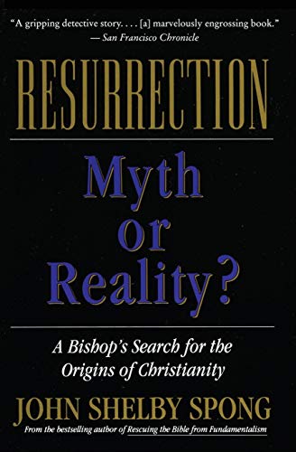 Resurrection: Myth or Reality?