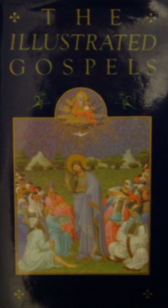 The Illustrated Gospels