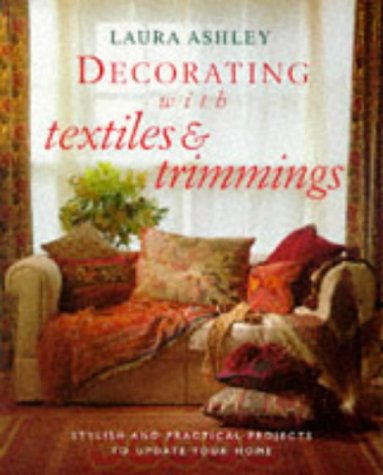 Decorating With Textiles and Trimmings