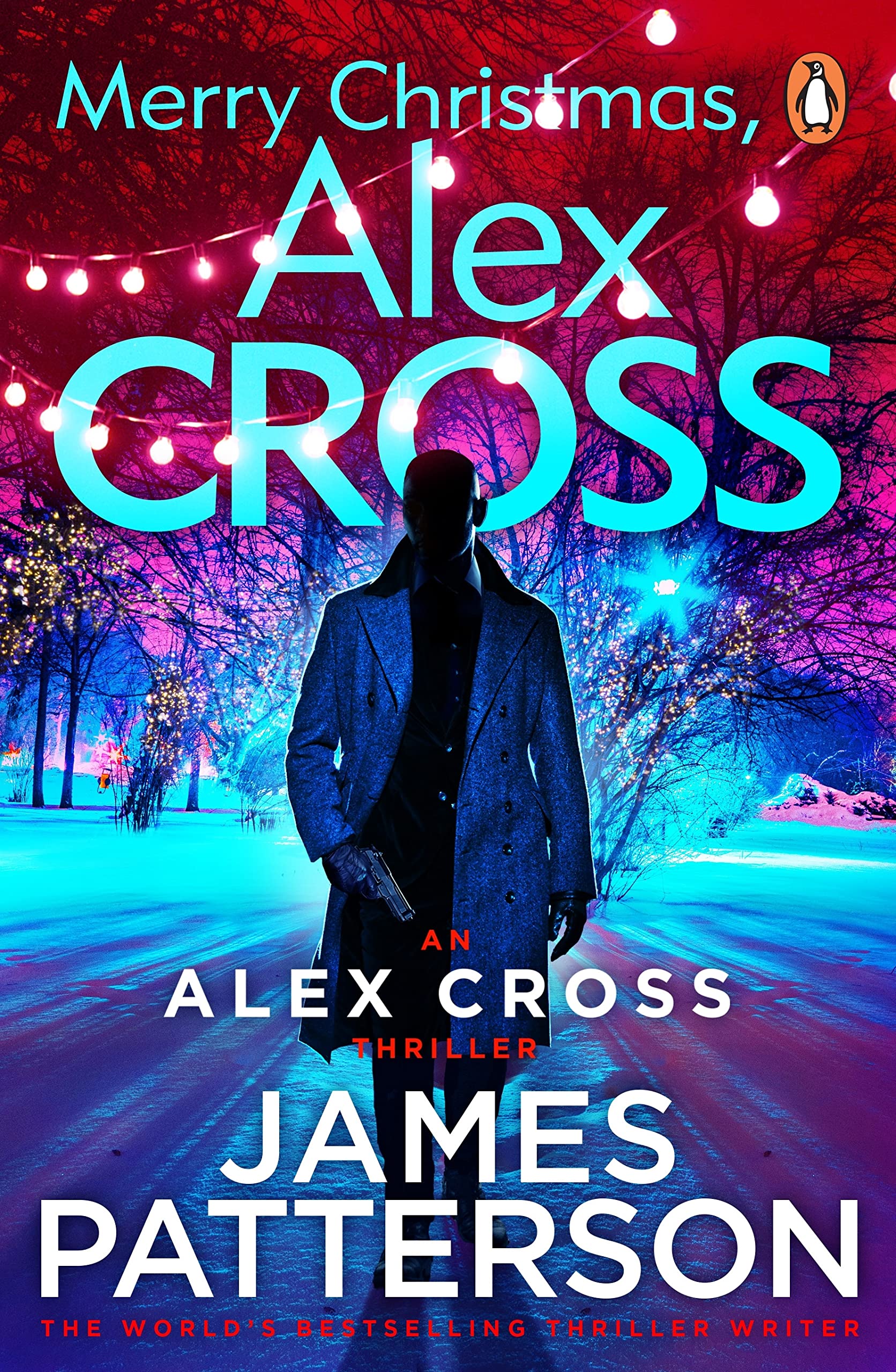 Merry Christmas, Alex Cross: (Alex Cross 19) (Alex Cross)