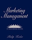 Marketing Management: The Millennium Edition