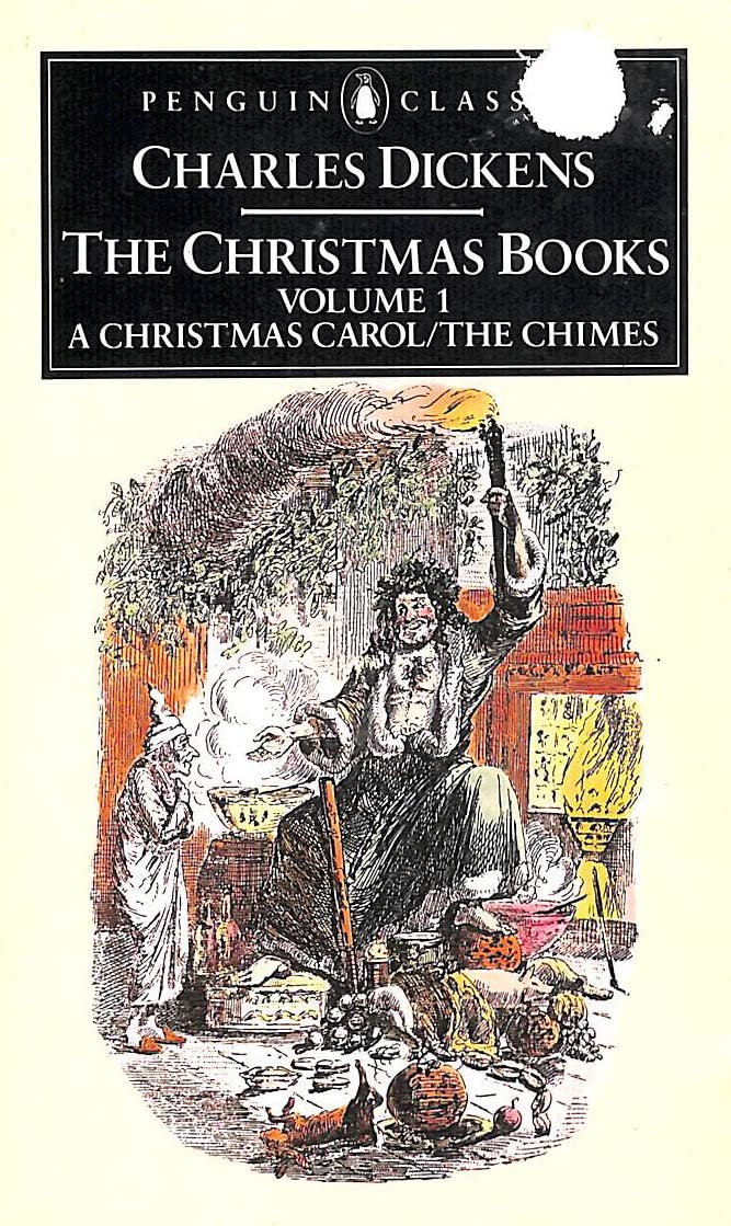 The Christmas Books (A Christmas Carol; The Chimes; The Cricket on the Hearth; The Battle of Life; The Haunted Man) BOXED SET OF TWO BOOKS