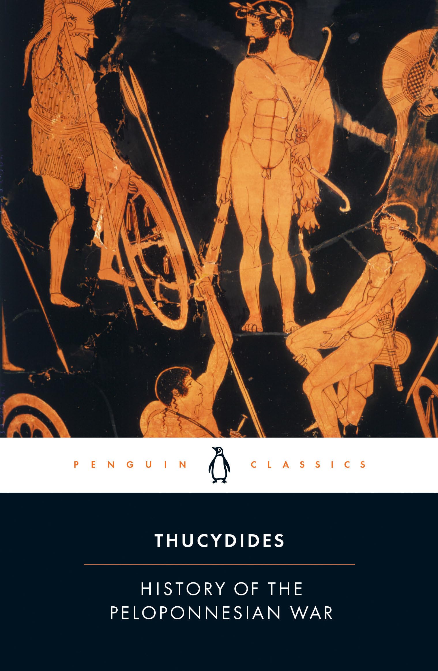 Thucydides: History of the Peloponnesian War. * the War between Athens & Sparta,431-404 BC, in Eight Books!