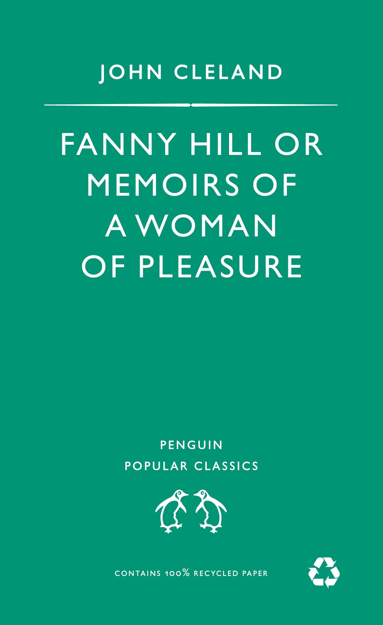 Fanny Hill: Or Memoirs of a Woman of Pleasure