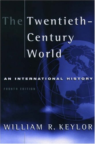 The Twentieth-Century World: An International History