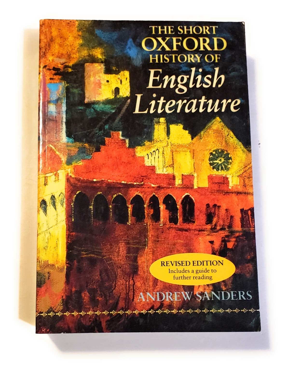 The Short Oxford History of English Literature (Oxford Paperbacks)