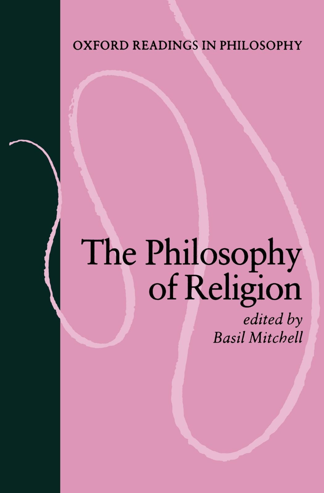 The Philosophy of Religion. [Oxford Readings in Philosophy]. Edited by B. Mitchell, contributors include Flew, Crombie, Hick, Braithwaite, Mackie, Plantinga, Phillips, Price, Hepburn, & Penelhum. O.U.P. 1991.