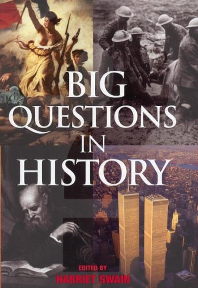 Big Questions in History