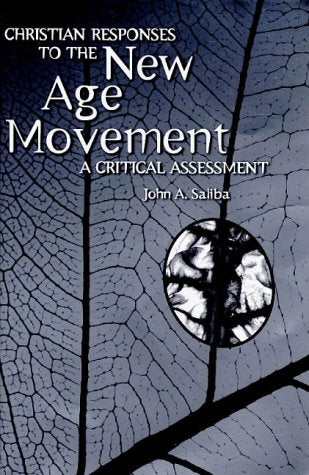 Christian Responses to the New Age Movement: A Critical Assessment