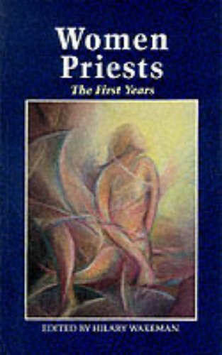 Women priests: The first years