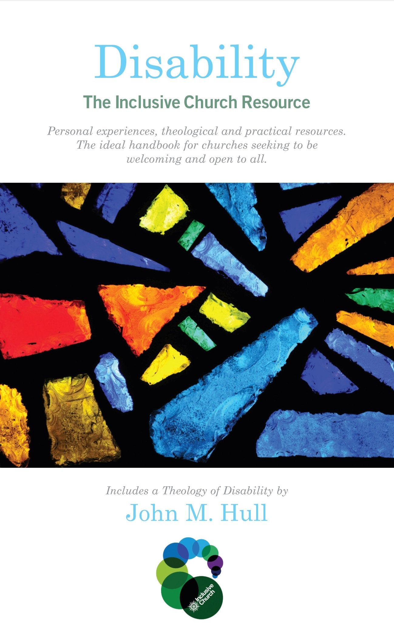 Disability: The Inclusive Church Resource (Inclusive Church Resources)