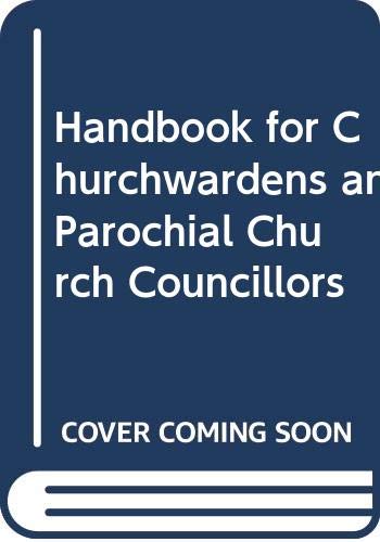 Handbook for Churchwardens and Parochial Church Councillors