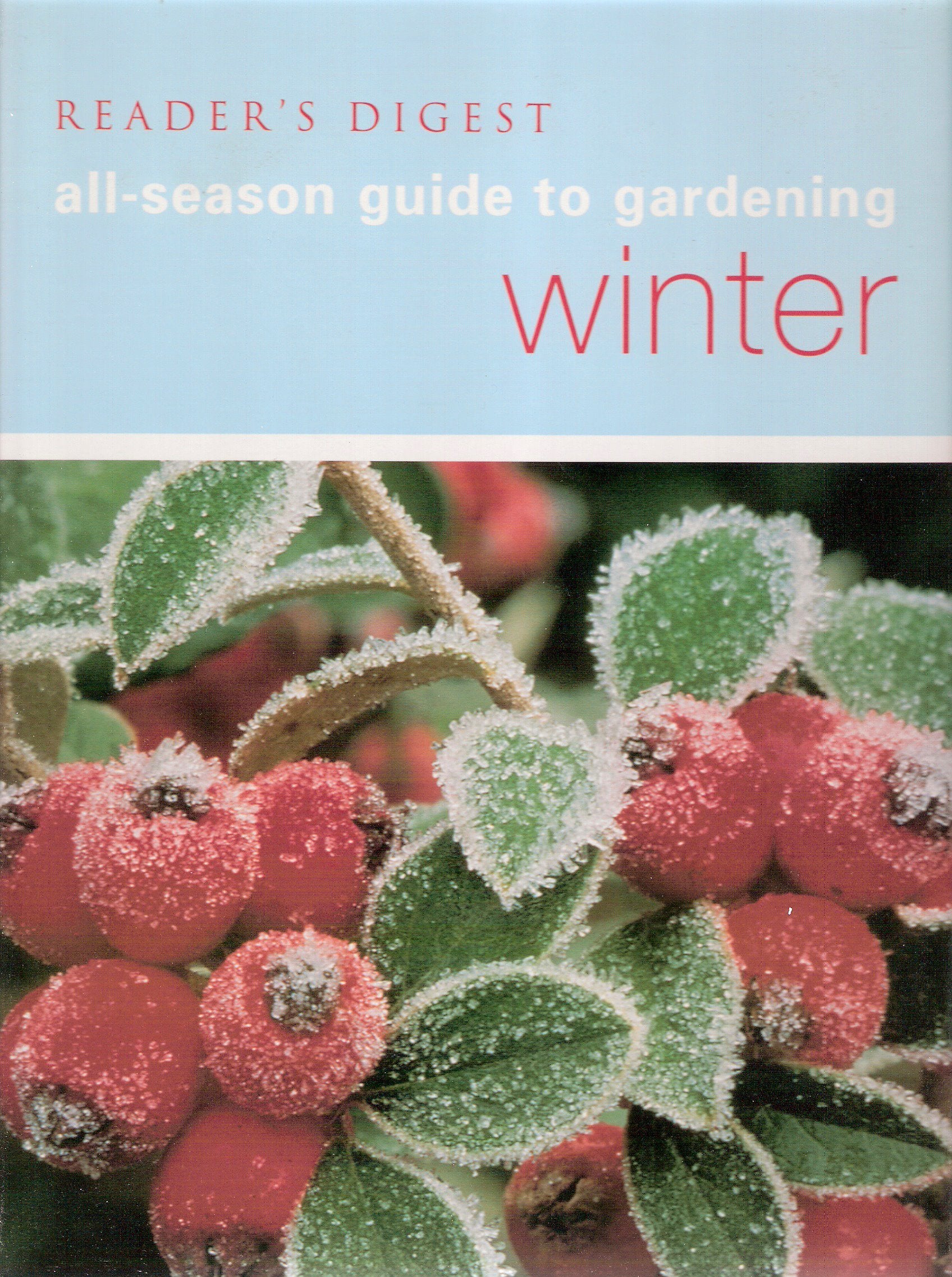 Winter (All Season Guide to Gardening)