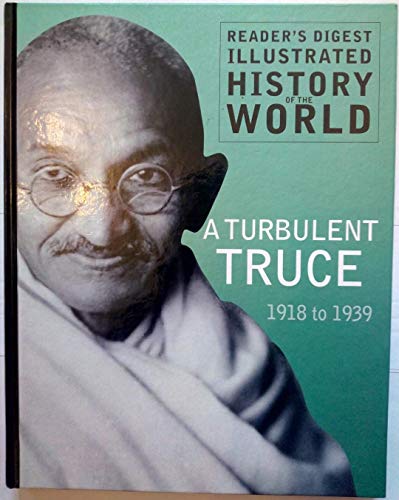 Reader's Digest Illustrated History of the World - A Turbulent Truce