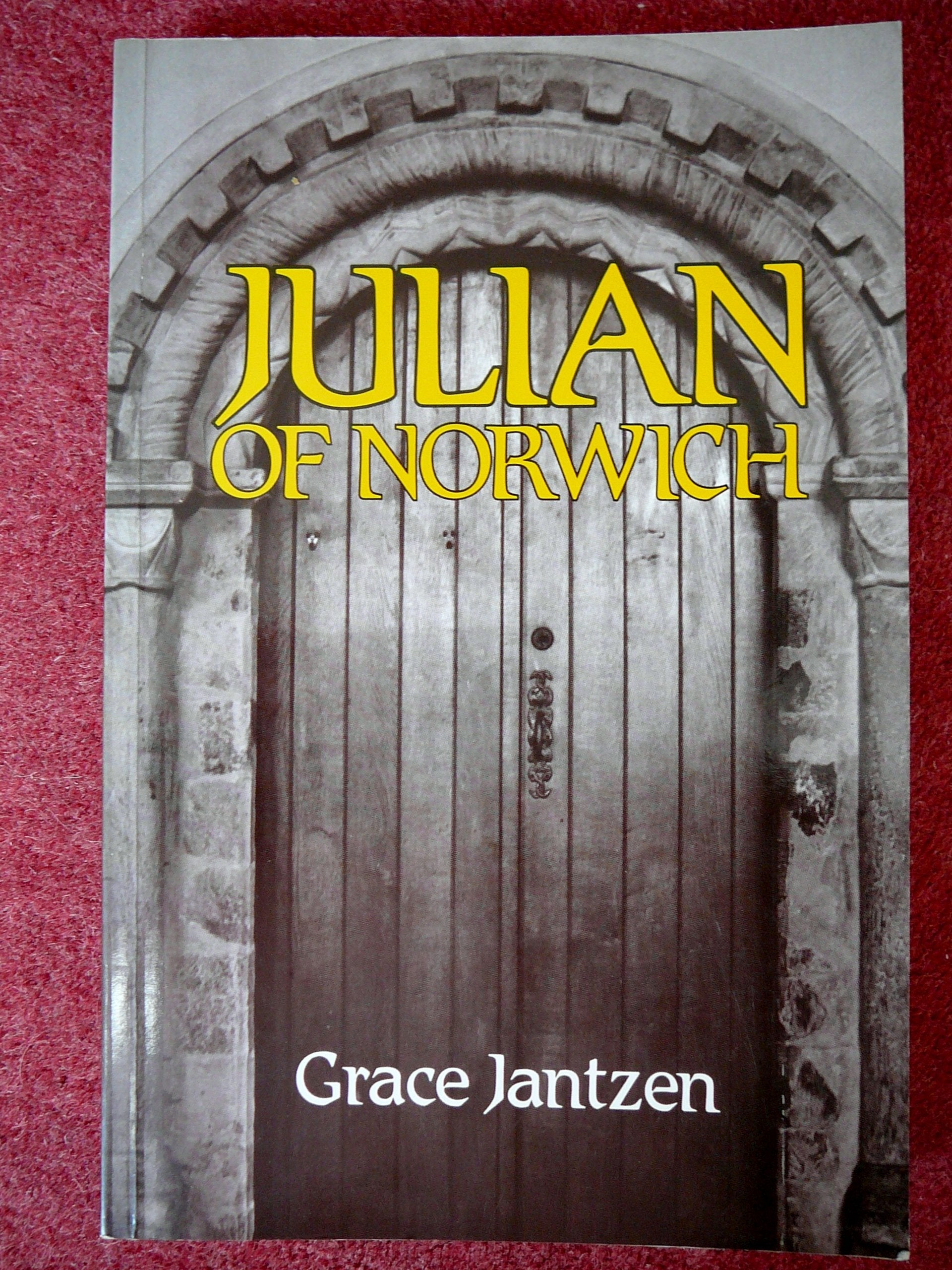 Julian of Norwich: mystic and theologian