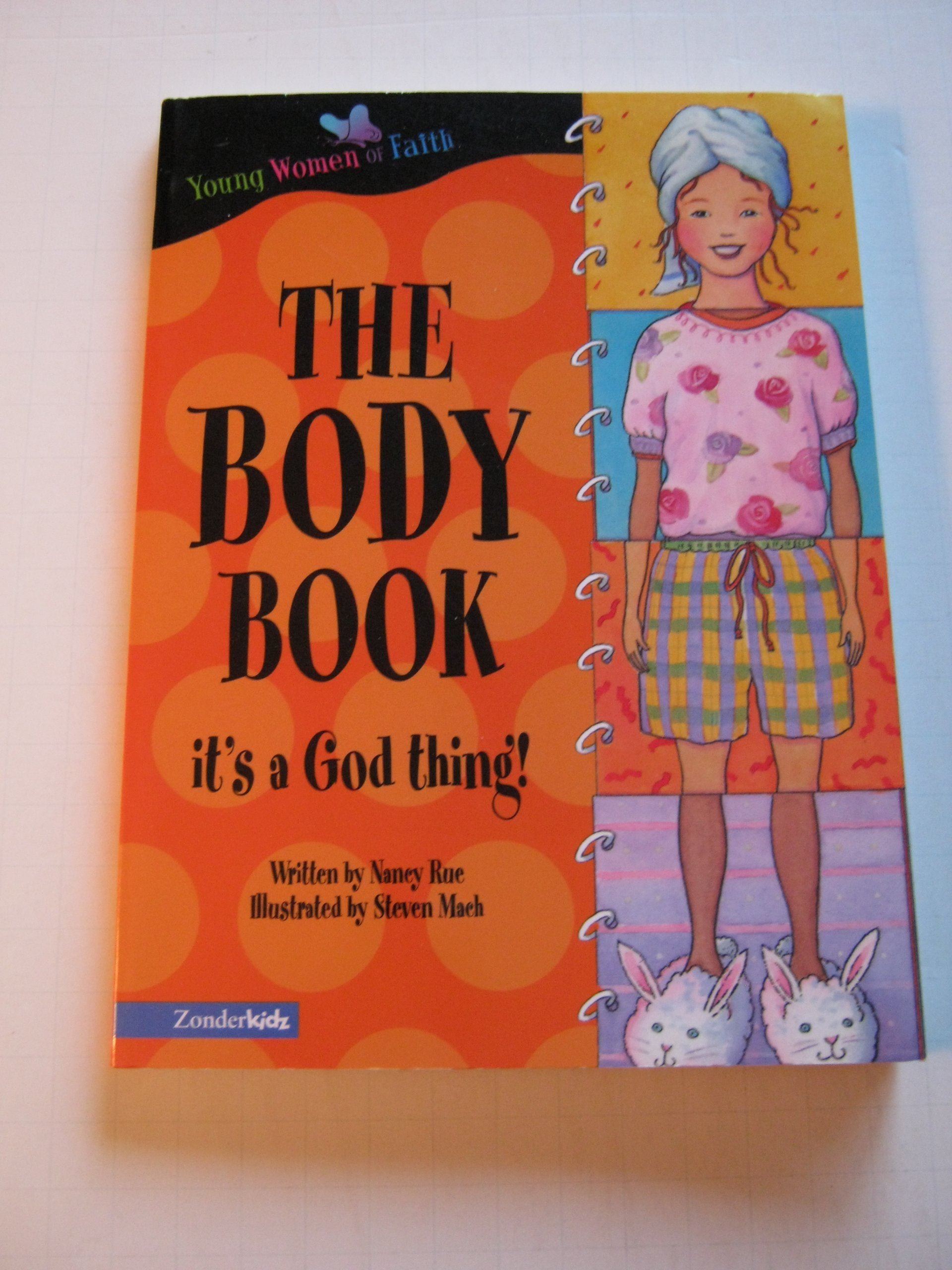 The Body Book: It's A God Thing! (The Lily Series)