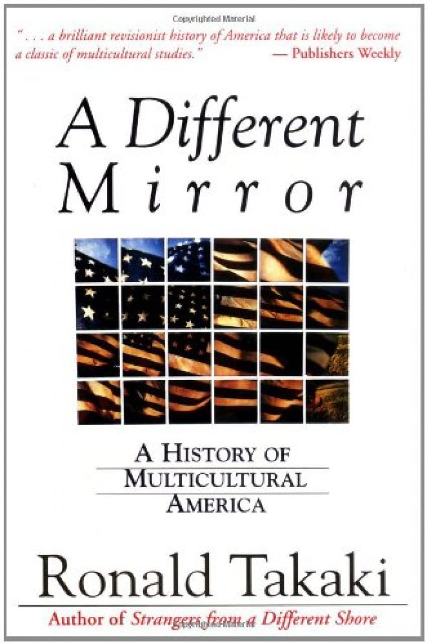 A Different Mirror: A History of Multicultural America