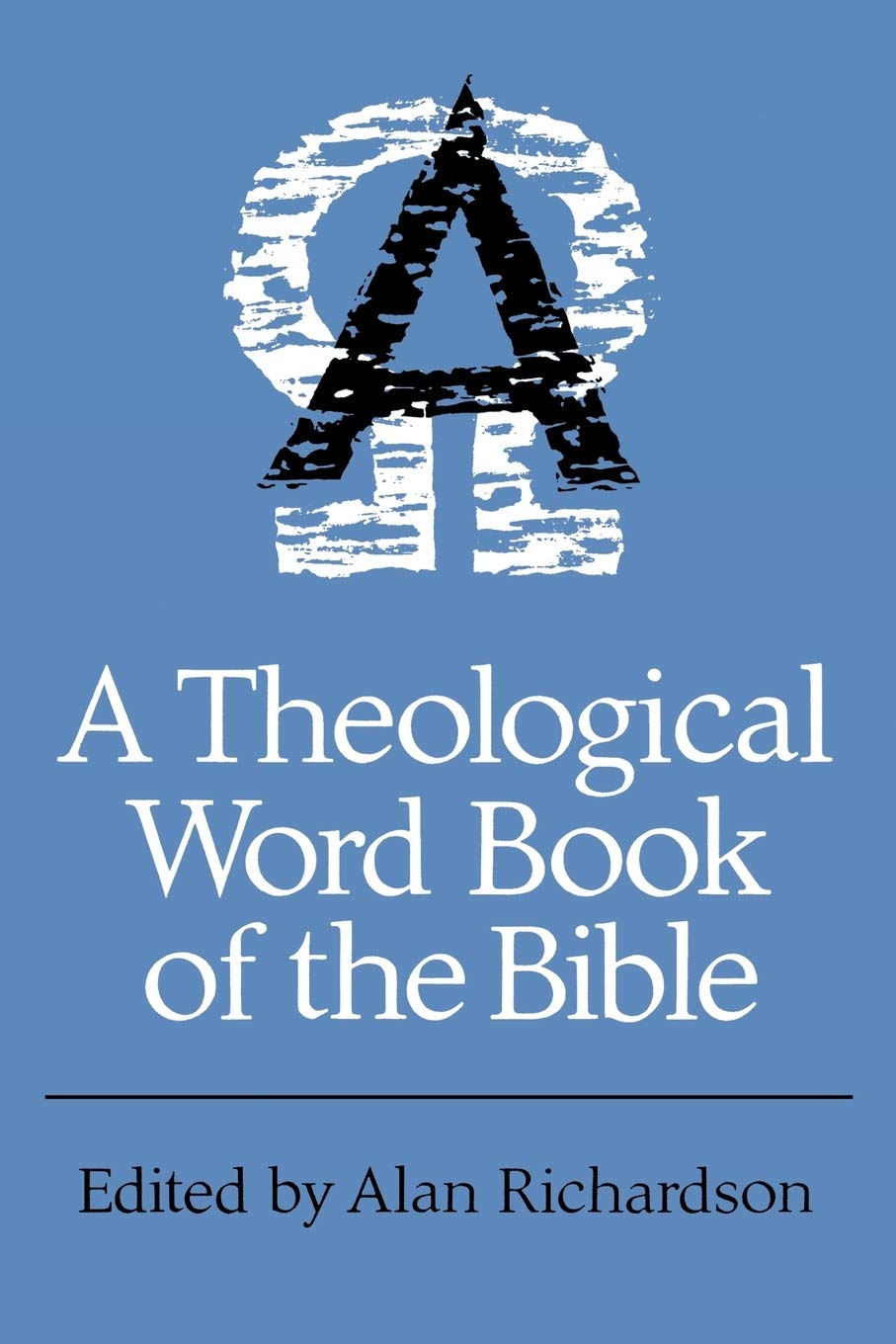 A Theological Wordbook of the Bible