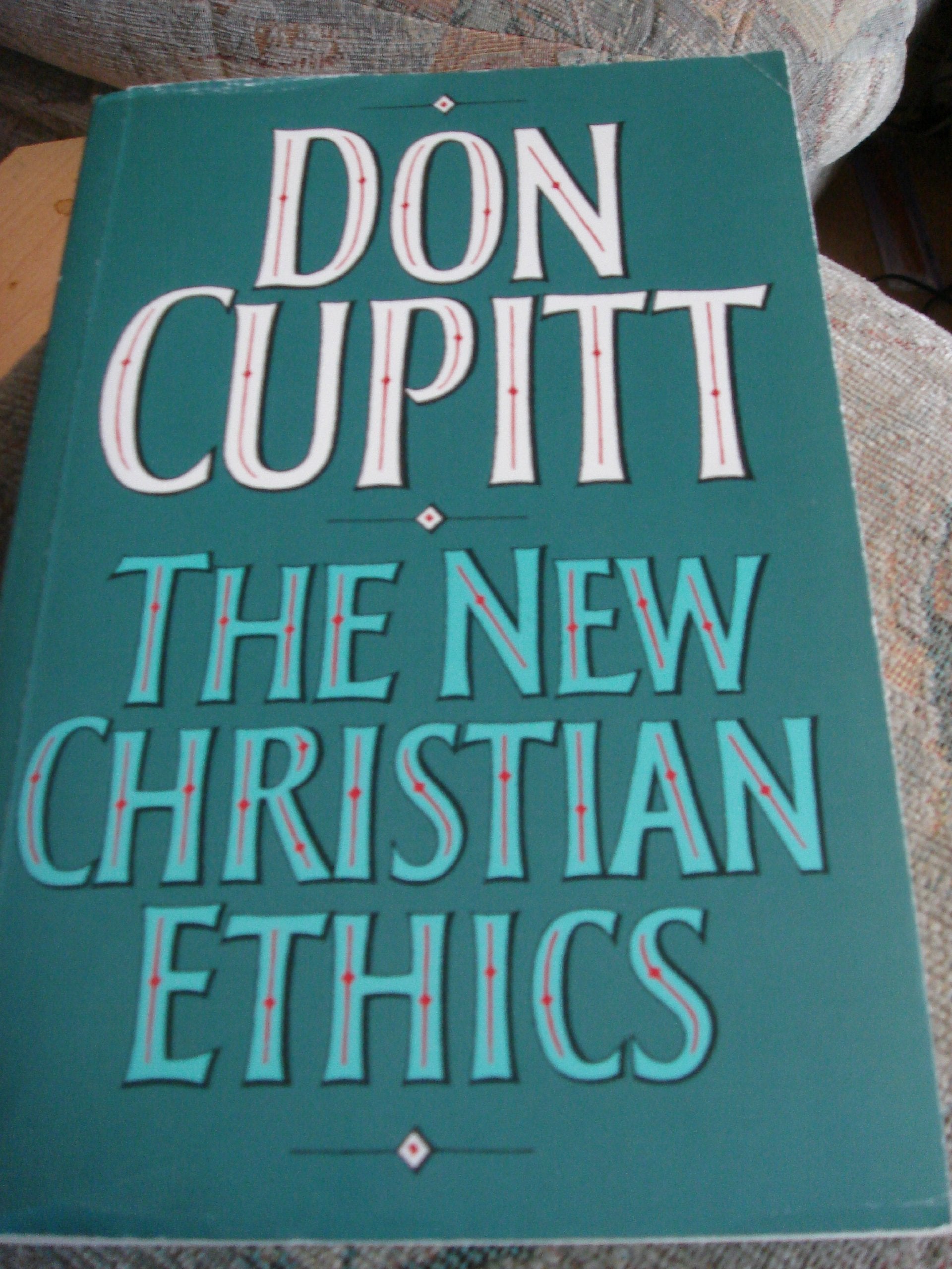 The New Christian Ethics