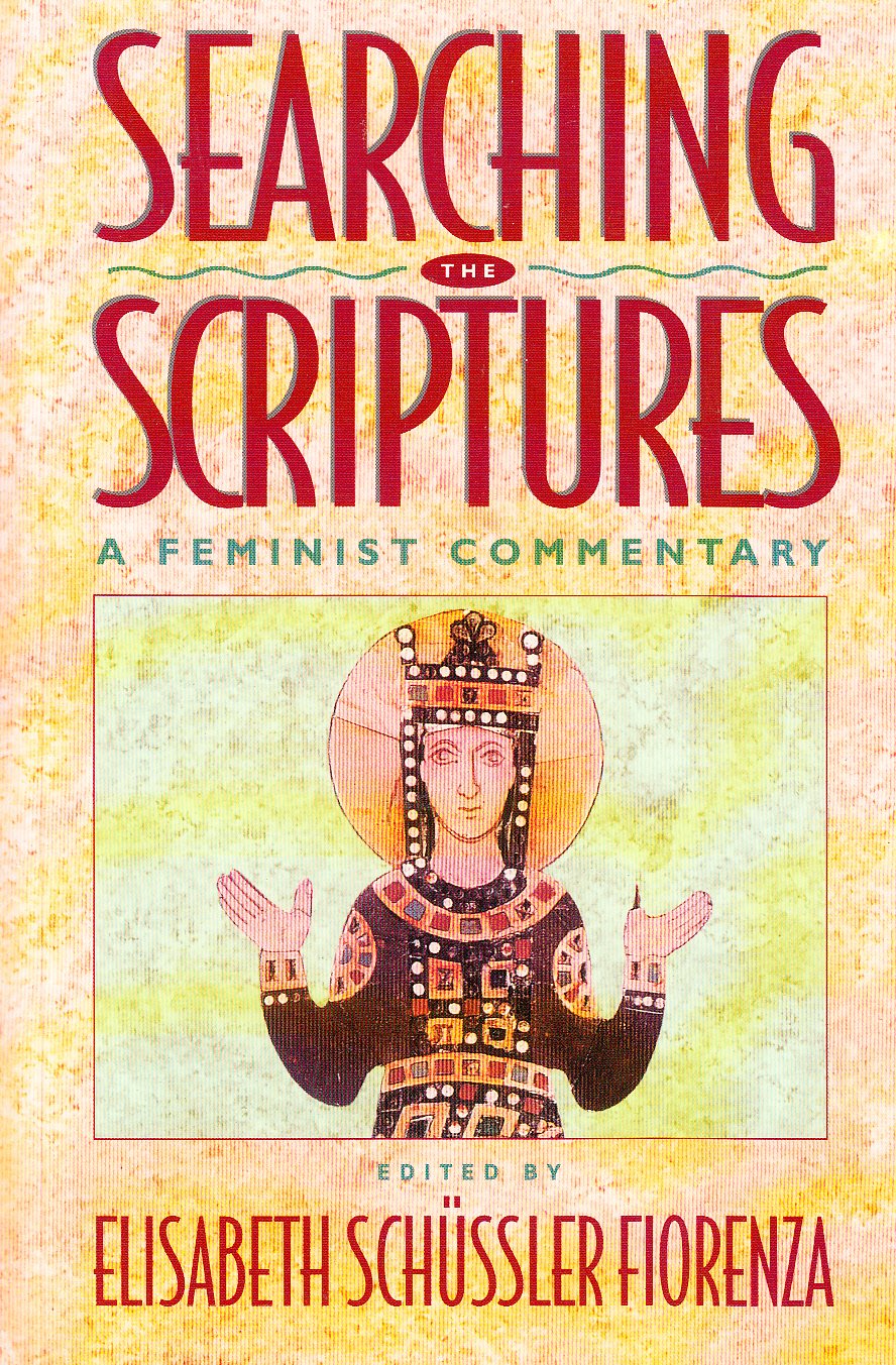 Searching the Scriptures: A Feminist Commentary v. 2