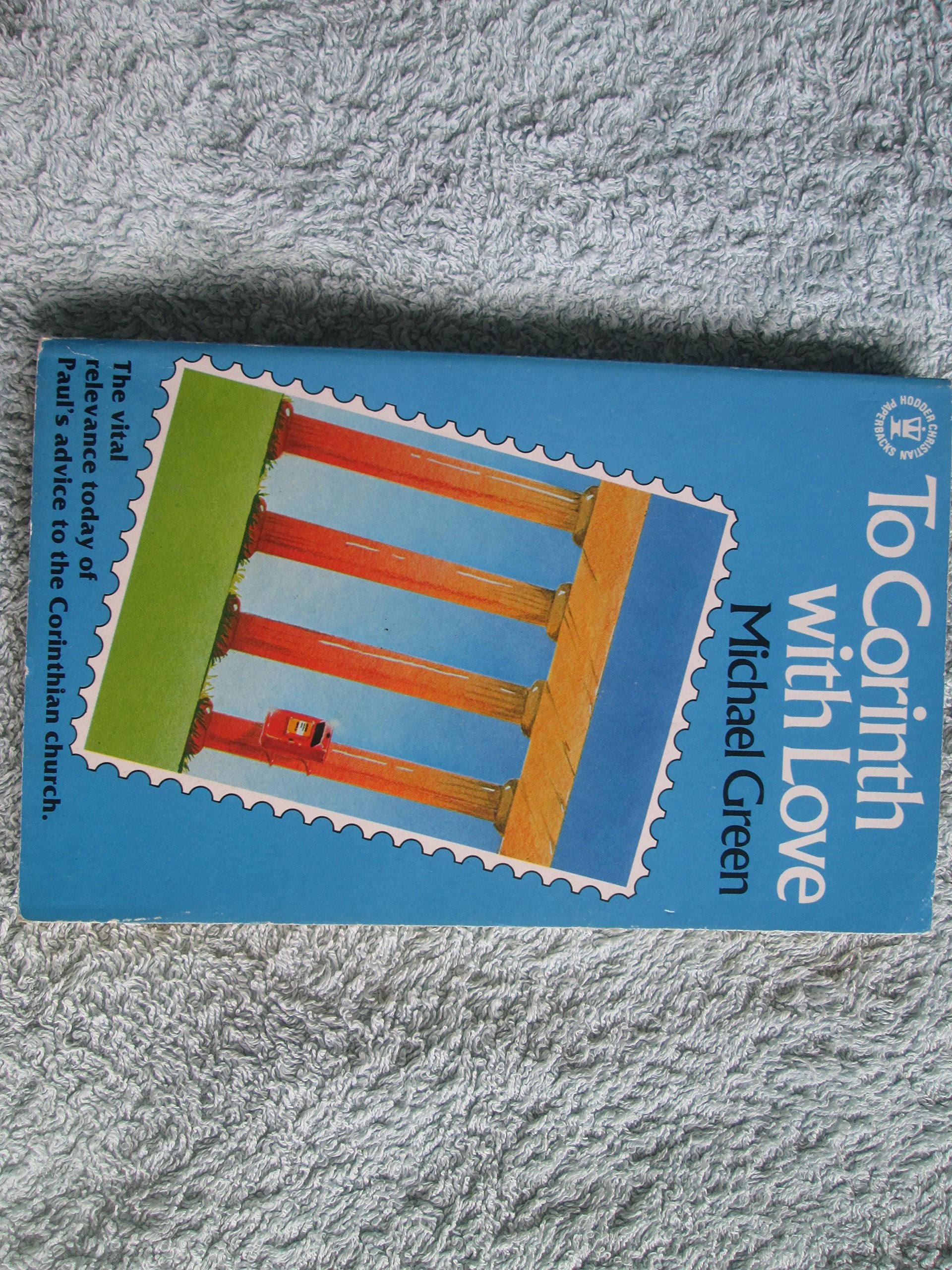 To Corinth with Love (Hodder Christian paperbacks)