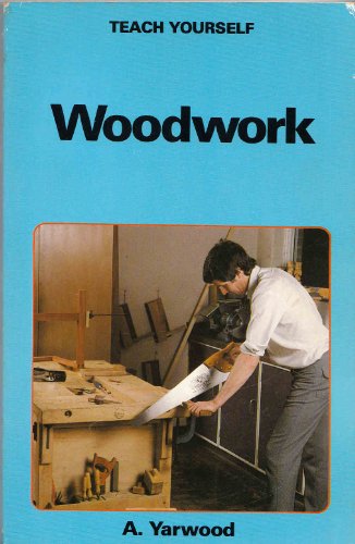 Teach Yourself Woodwork