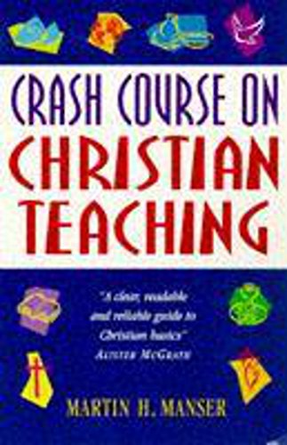 Crash Course on Christian Teaching