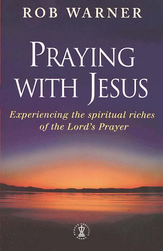 Praying With Jesus