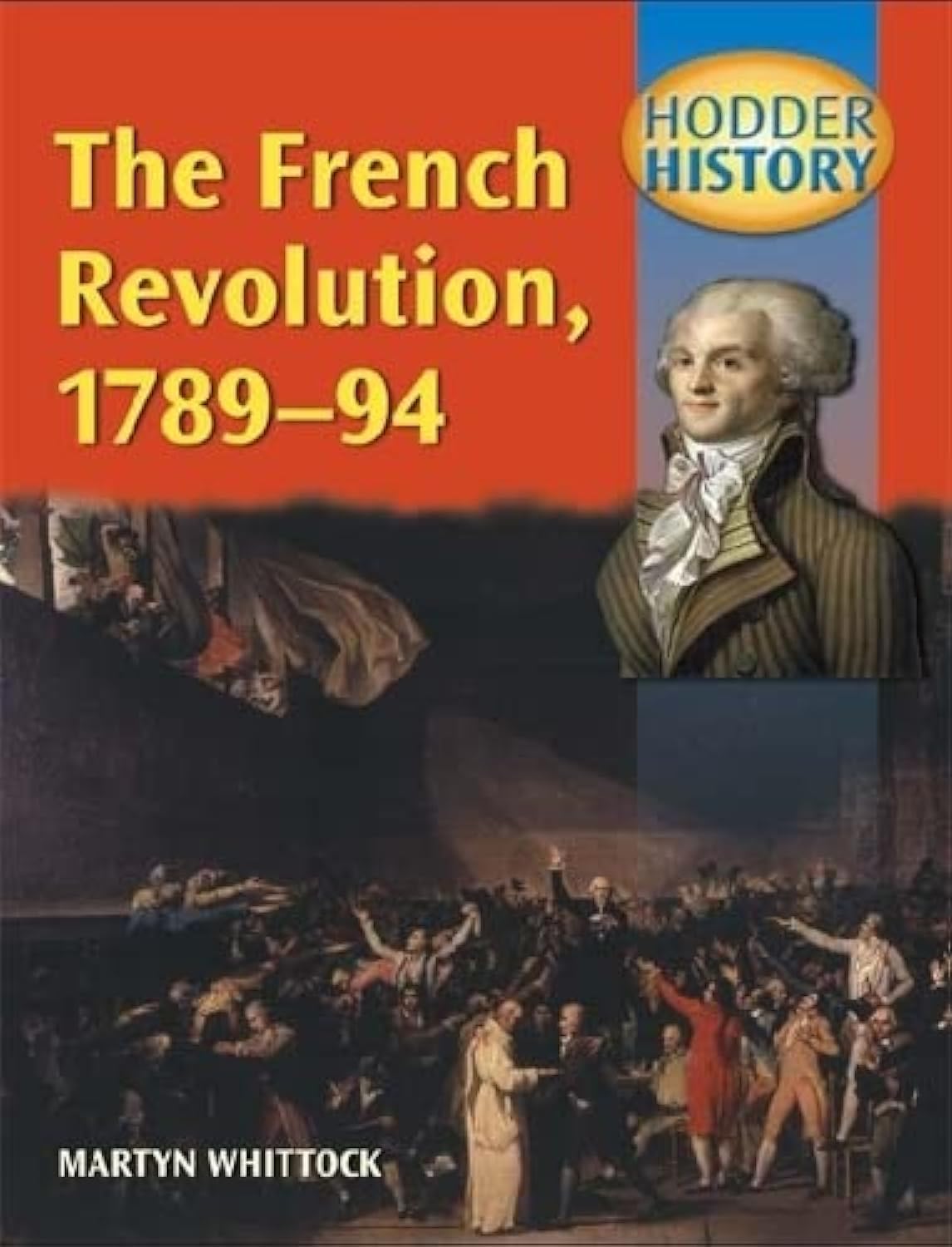 French Revolution 1789-94: Mainstream Edition (Hodder History)