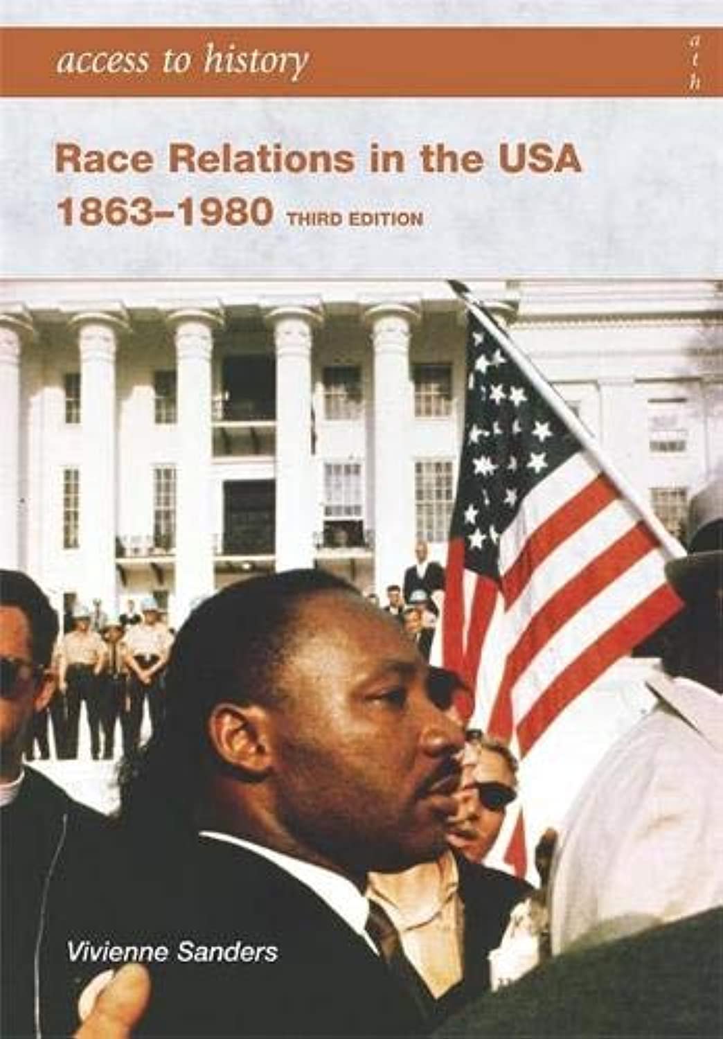 Race Relations in the USA 1863-1980 (Access to History)