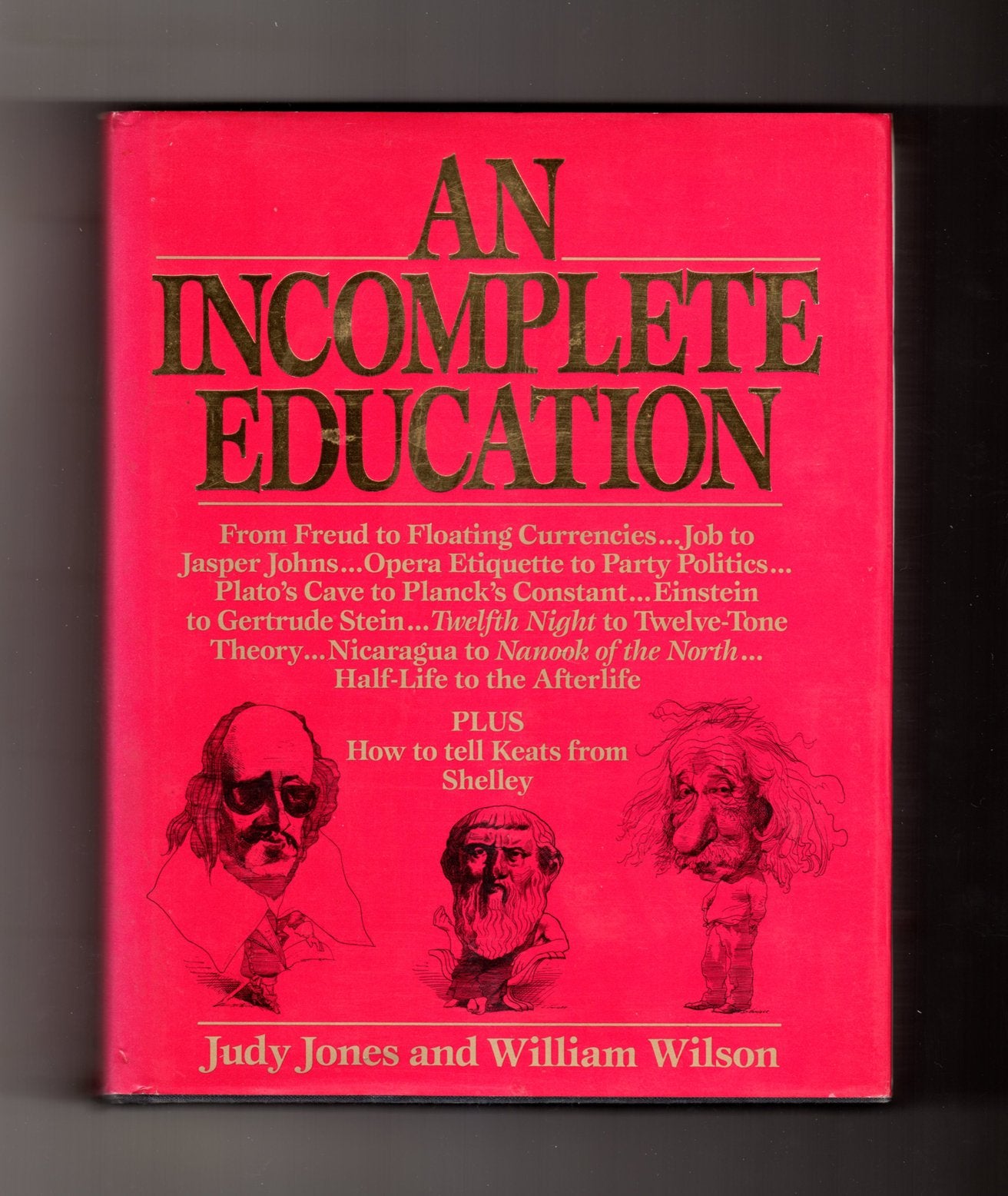 An Incomplete Education