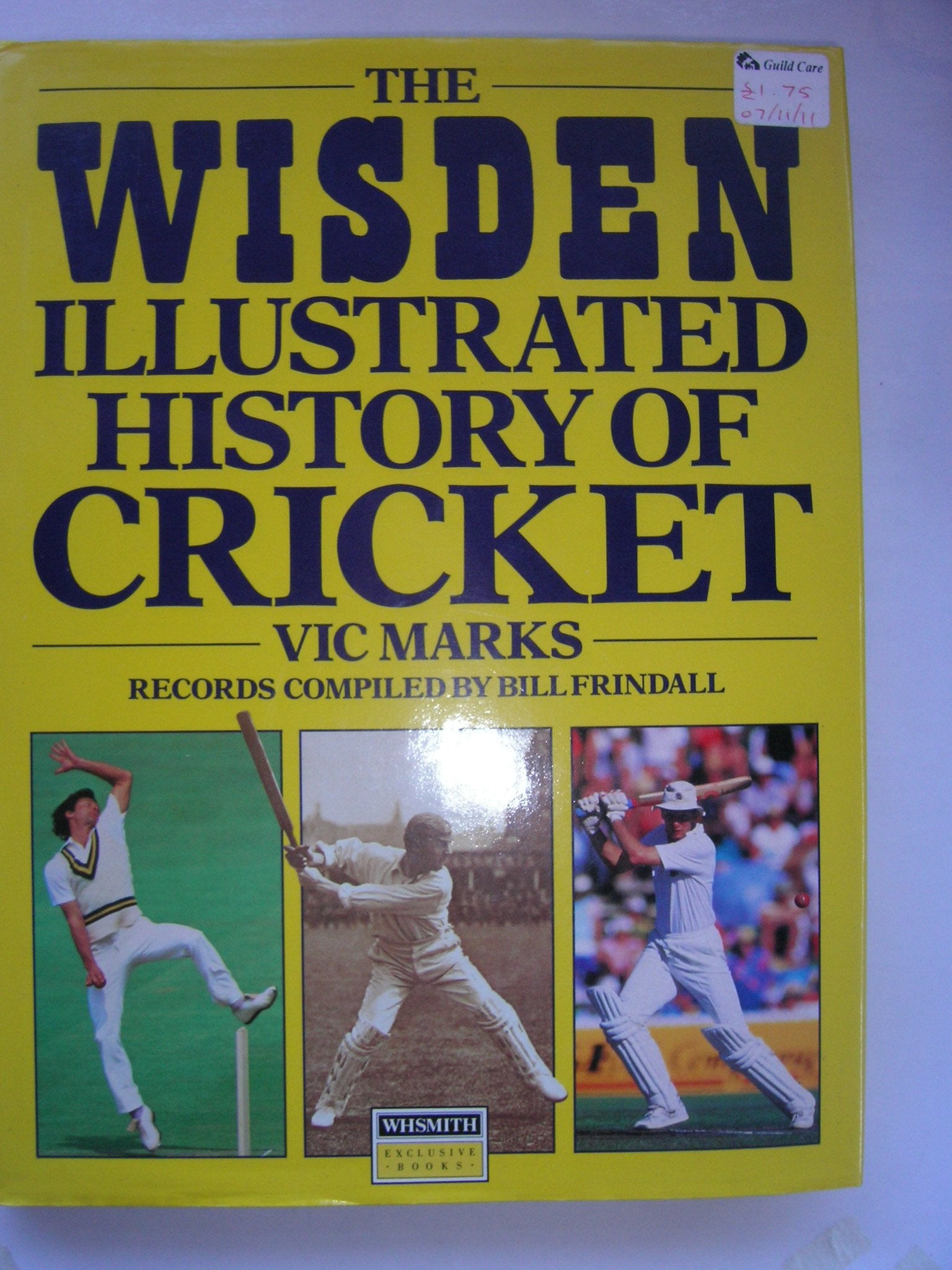 The Wisden Illustrated History of Cricket