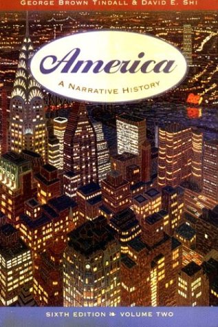 America: A Narrative History, Vol. 2, 6th Edition