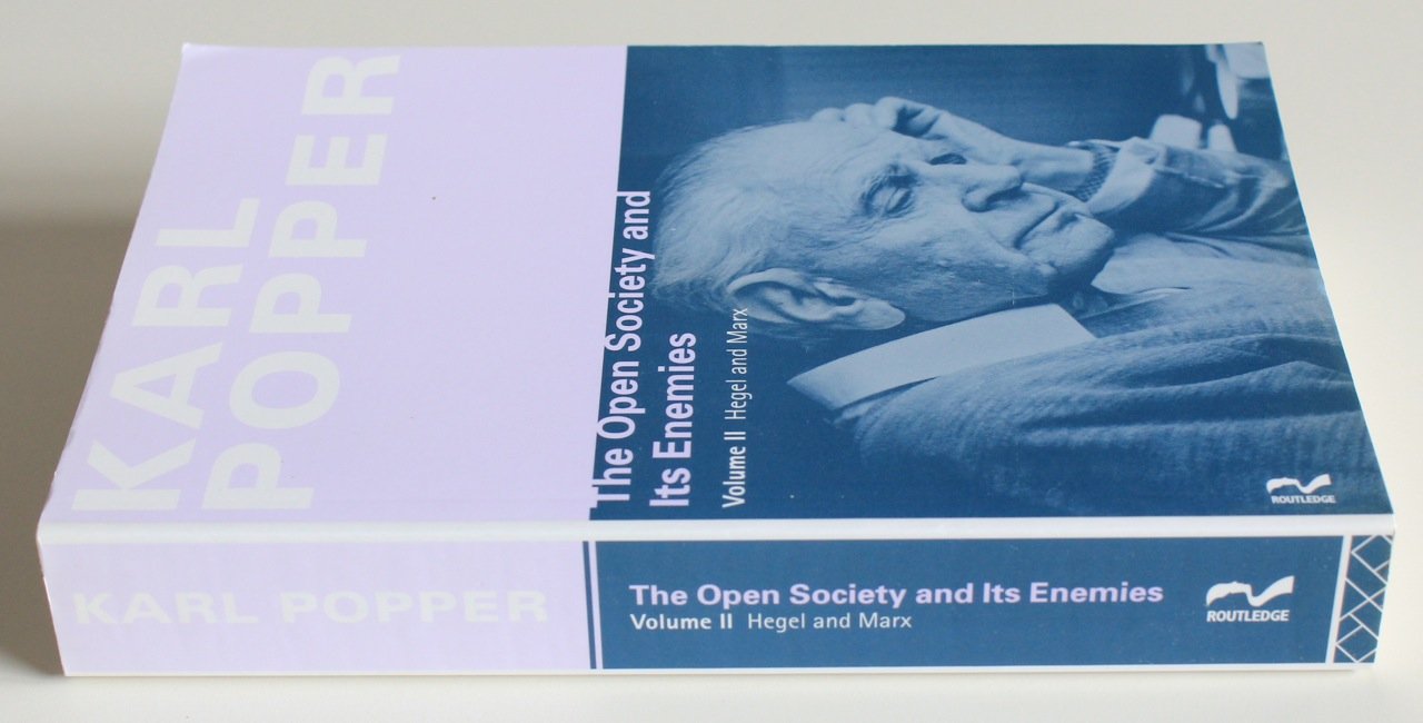 The Open Society and its Enemies: Volume II: The High Tide of Prophecy: Hegel, Marx and the Aftermath