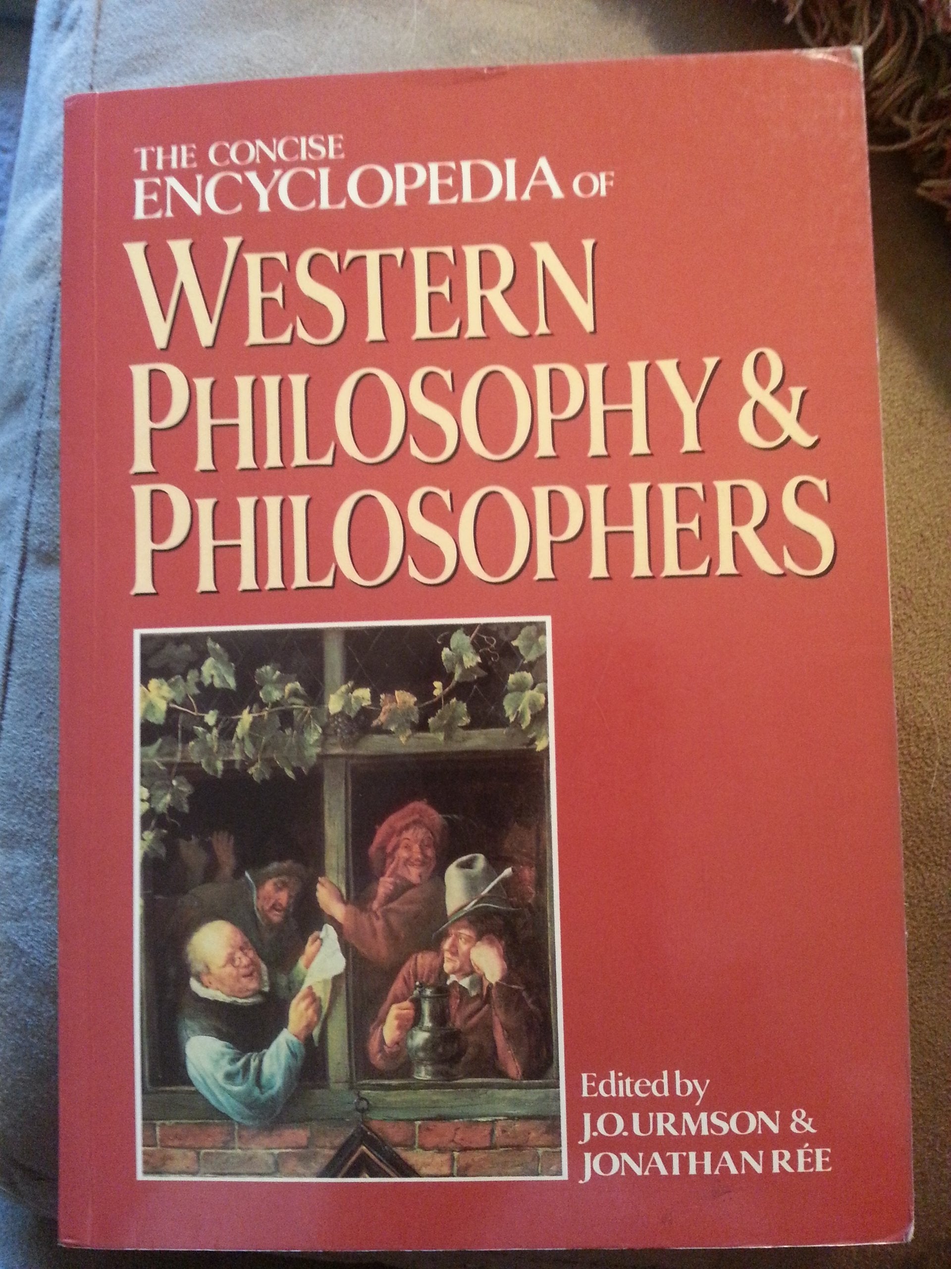 The Concise Encyclopedia of Western Philosophy and Philosophers