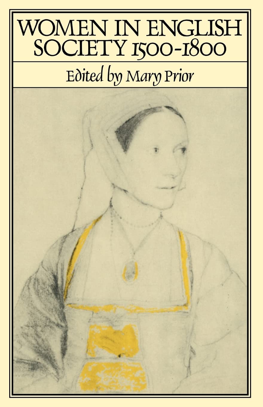 Women in English Society, 1500-1800