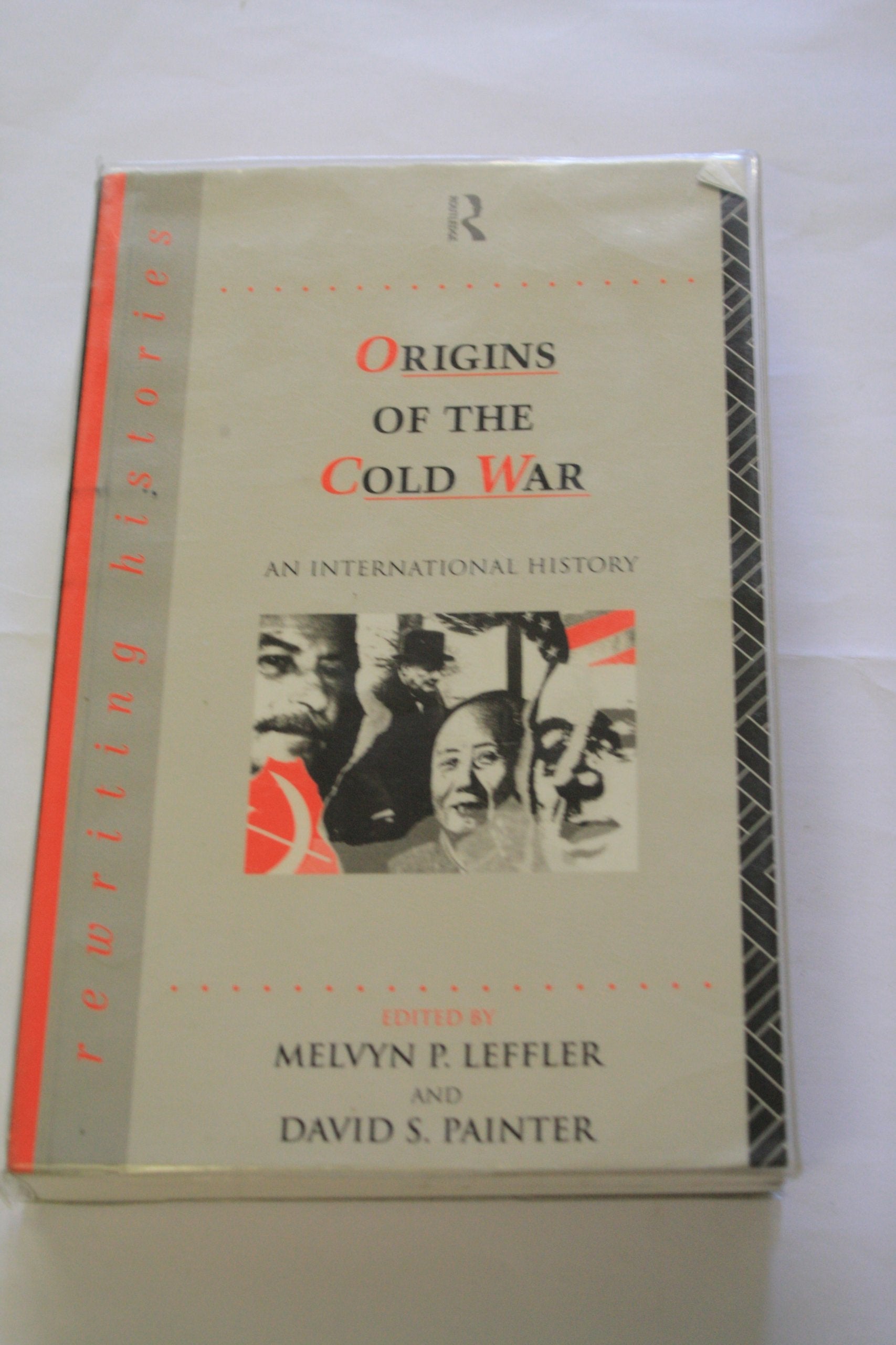 Origins of the Cold War: An International History (Rewriting Histories)