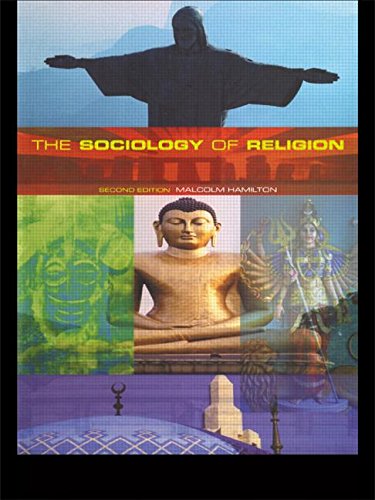 The Sociology of Religion: An Introduction to Theoretical and Comparative Perspectives