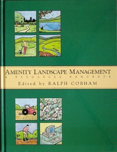 Amenity Landscape Management: A Resources Handbook