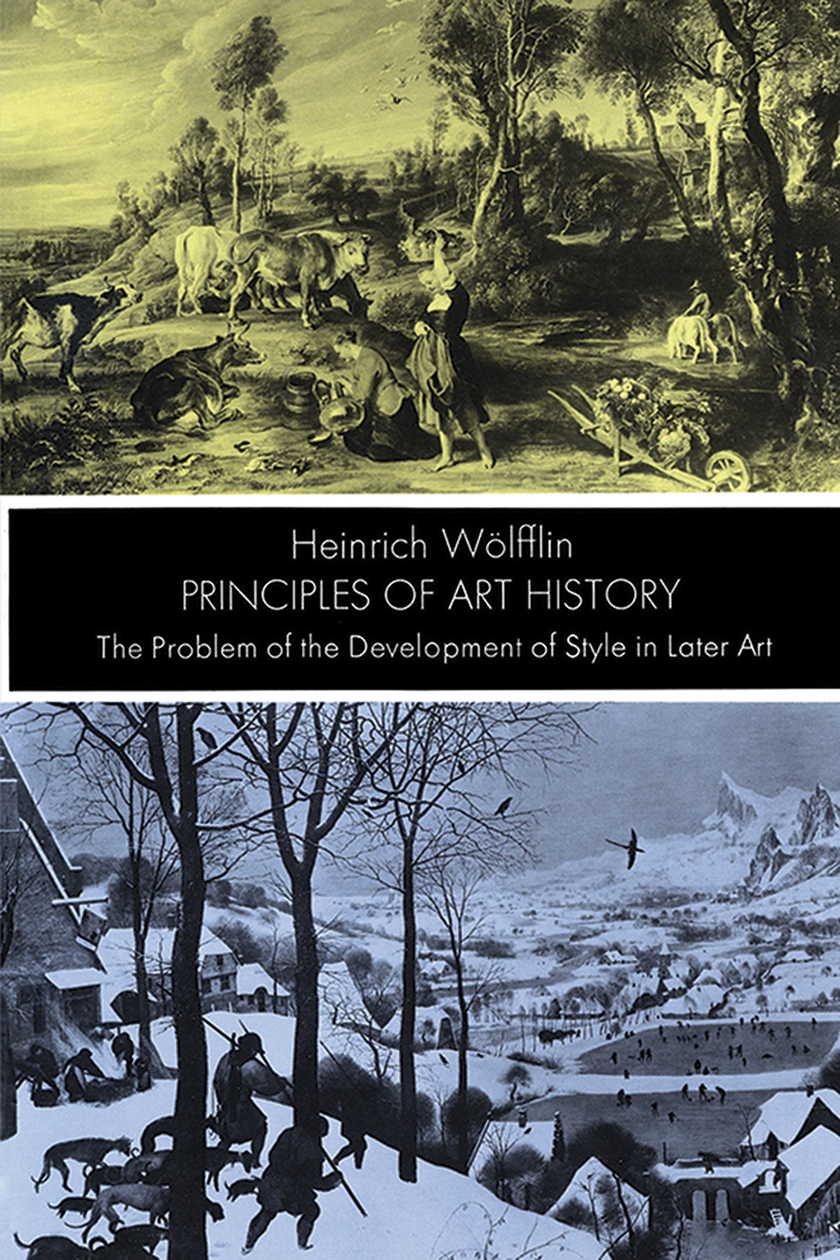 Principles of Art History: The Problem of the Development of Style in Later Art