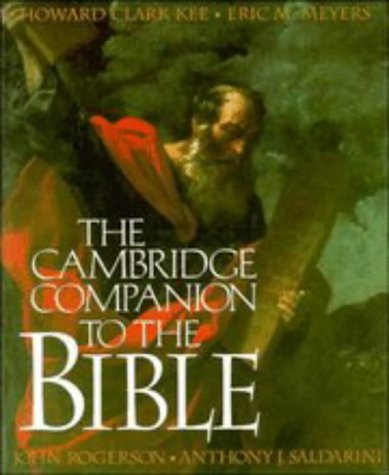 The Cambridge Companion to the Bible (Cambridge Companions to Religion)