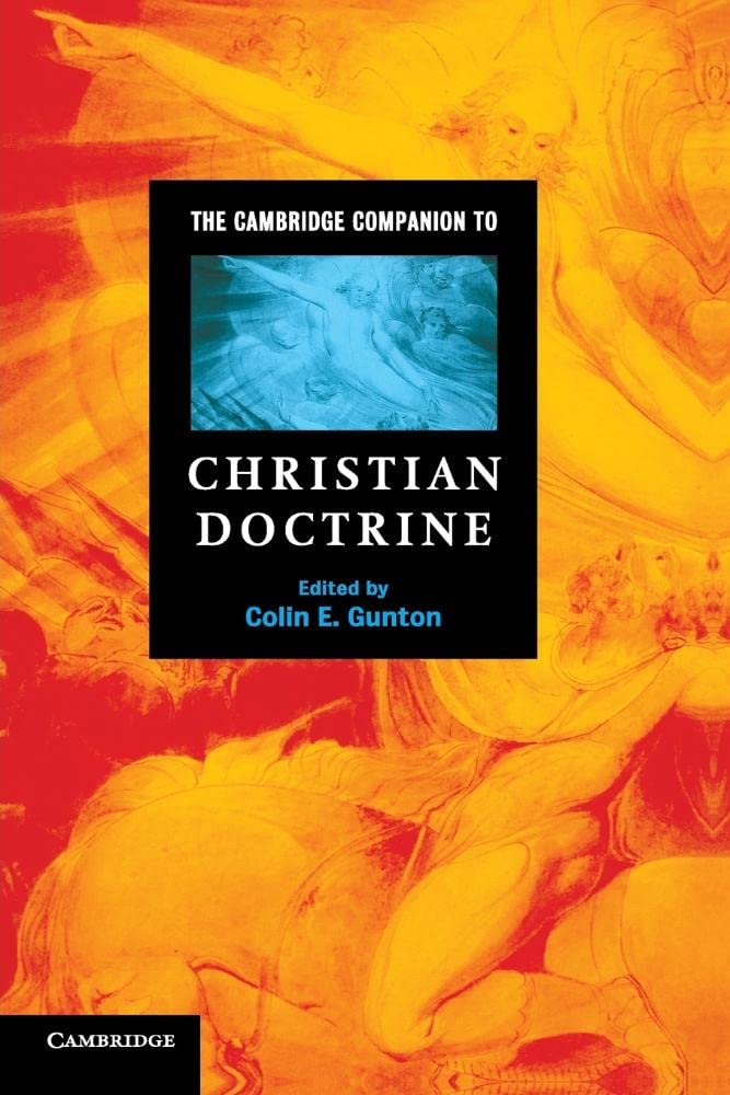 The Cambridge Companion to Christian Doctrine (Cambridge Companions to Religion)