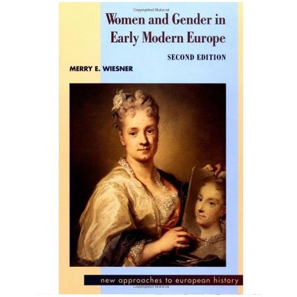 Women And Gender In Ealry Modern Europe, 2/E (Pb)