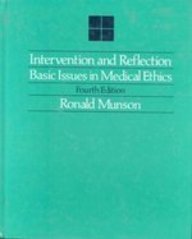 Intervention and Reflection: Basic Issues in Medical Ethics