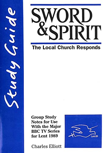 Sword and Spirit: Study Gde: Christianity in a Divided World