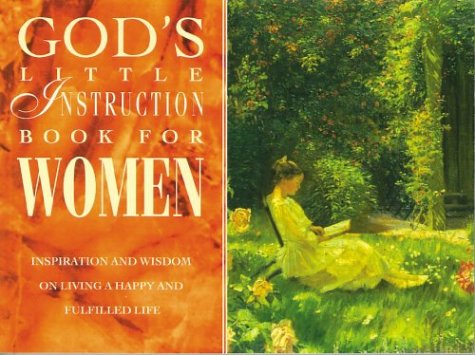 God's Little Instruction Book for Women (Inspiration and Wisdom on Living a Happy and Fulfilled Life)